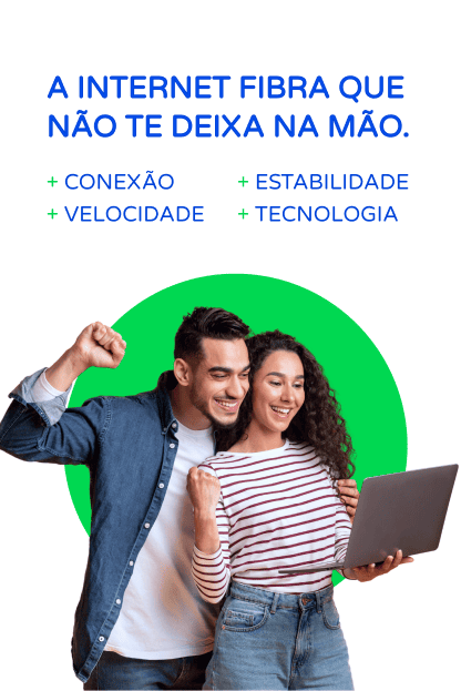 Internet Fibra Que Não Te Deixa na Mão - Connect